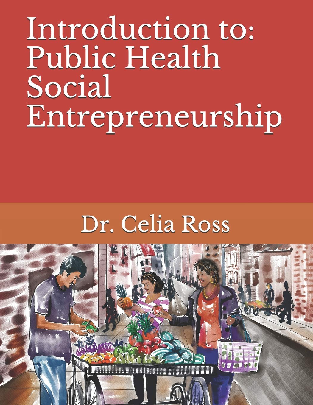 Concept of Entrepreneurship in Public Health